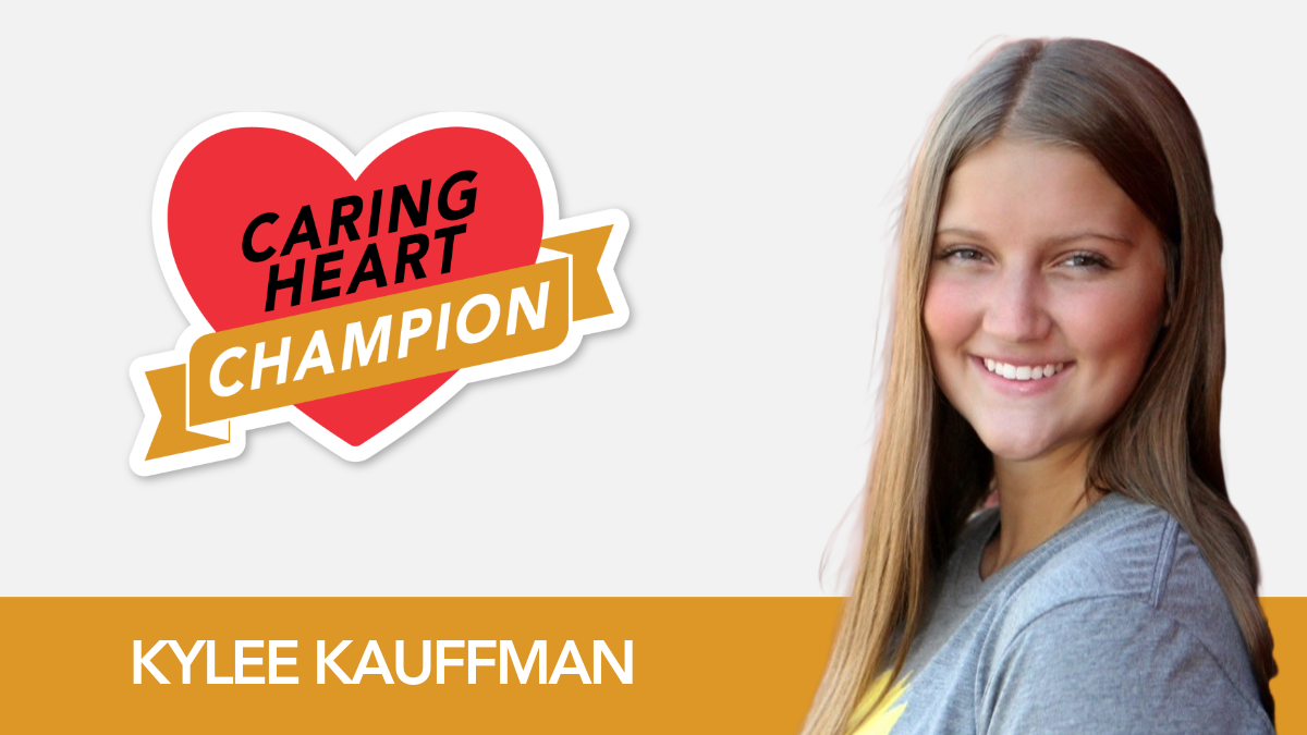 Kylee Kauffman - Caring Heart Champion